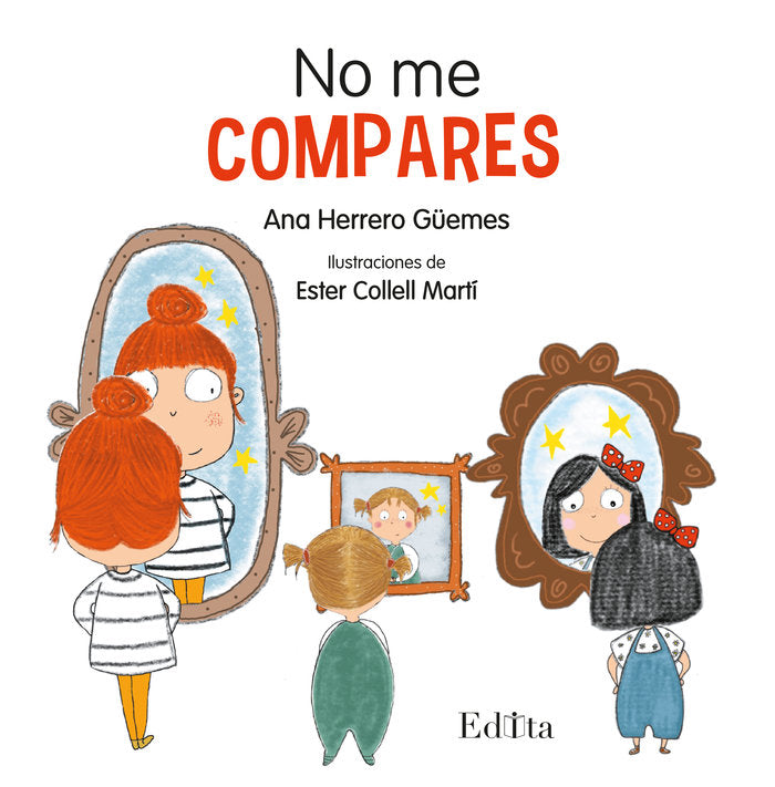 No me compares, de HERRERO GÜEMES, ANA | portada del libro