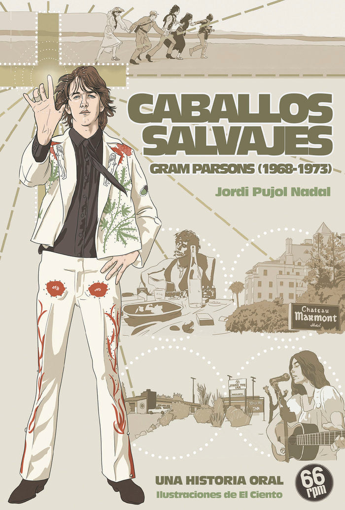 CABALLOS SALVAJES. GRAM PARSONS (1968 -1973), de PUJOL NADAL, JORDI | portada del libro