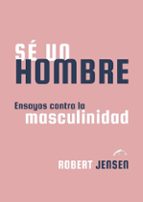 SE UN HOMBRE, de ROBERT JENSEN | portada del libro
