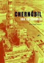 CHERNOBIL, UNA CATASTROFE, de ROGER BELBEOCH | portada del libro