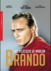 PELICULAS DE MARLON BRANDO, LAS, de TONY THOMAS | portada del libro