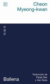 BALLENA, de MYEONG-KWAN, CHEON | portada del libro
