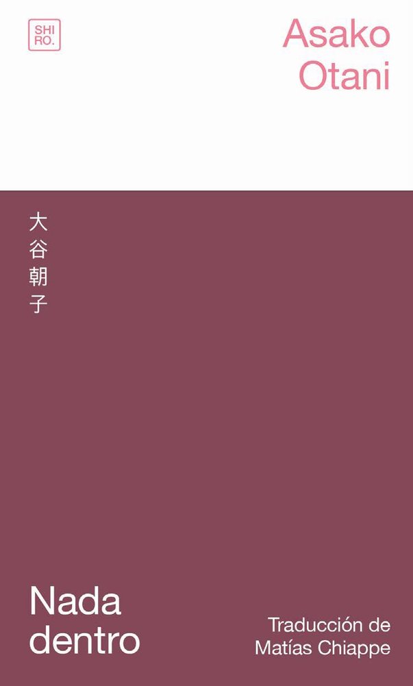 NADA DENTRO, de OTANI, ASAKO | portada del libro