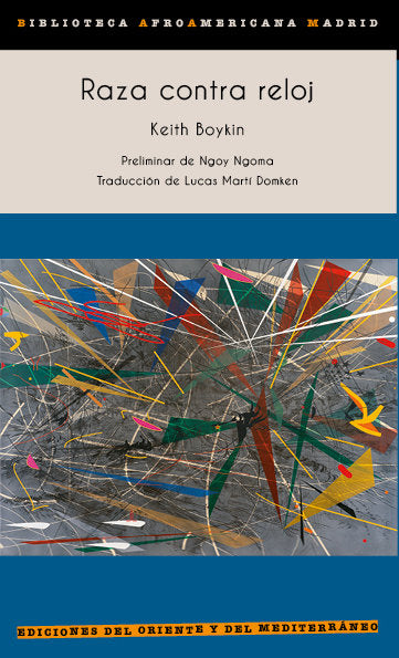 RAZA CONTRARRELOJ, de BOYKIN, KEITH | portada del libro