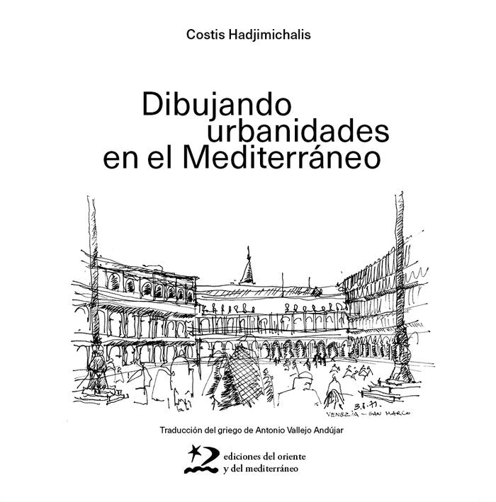 Dibujando urbanidades en el Mediterráneo, de HADJIMICHALIS | portada del libro