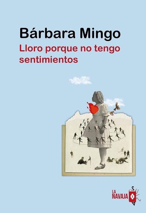 Lloro porque no tengo sentimientos, de MINGO | portada del libro