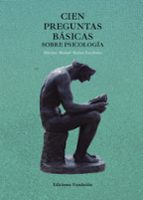 CIEN PREGUNTAS BÁSICAS DE PSICOLOGÍA, de MAXIMO MANUEL MUÑOZ ESCRIBANO | portada del libro