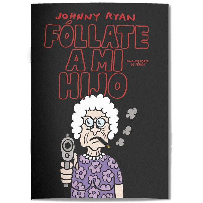 FOLLATE A MI HIJO, de RYAN, JOHNNY | portada del libro