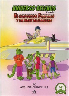 EL INSPECTOR TONTINUS Y LA NAVE ALIENIGENA, de CHINCHILLA RODRIGUEZ | portada del libro