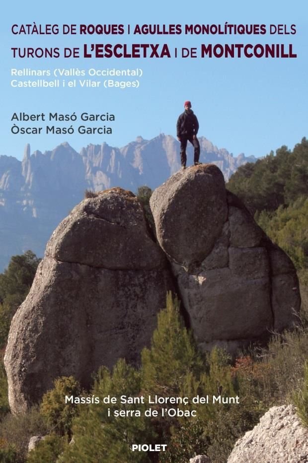Catàleg de roques i agulles monolítiques, de Masó Garcia, Albert i Òscar | portada del libro