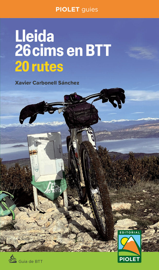 Lleida 26 cims en BTT. 20 rutes, de Carbonell Sánchez, Xavier | portada del libro