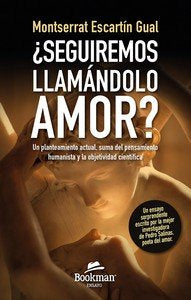 SEGUIREMOS LLAMANDOLO AMOR?, de ESCARTIN GUAL, MONTSERRAT | portada del libro