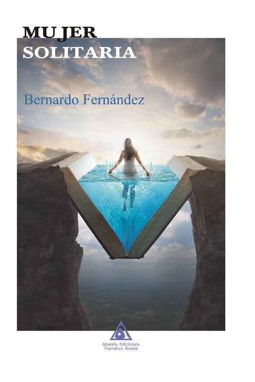 MUJER SOLITARIA, de FERNANDEZ, BERNARDO | portada del libro