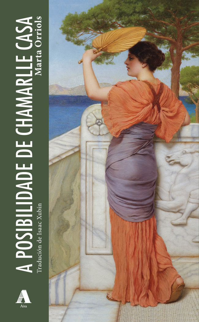 A POSIBILIDADE DE CHAMARLLE CASA, de ORRIOLS, MARTA | portada del libro