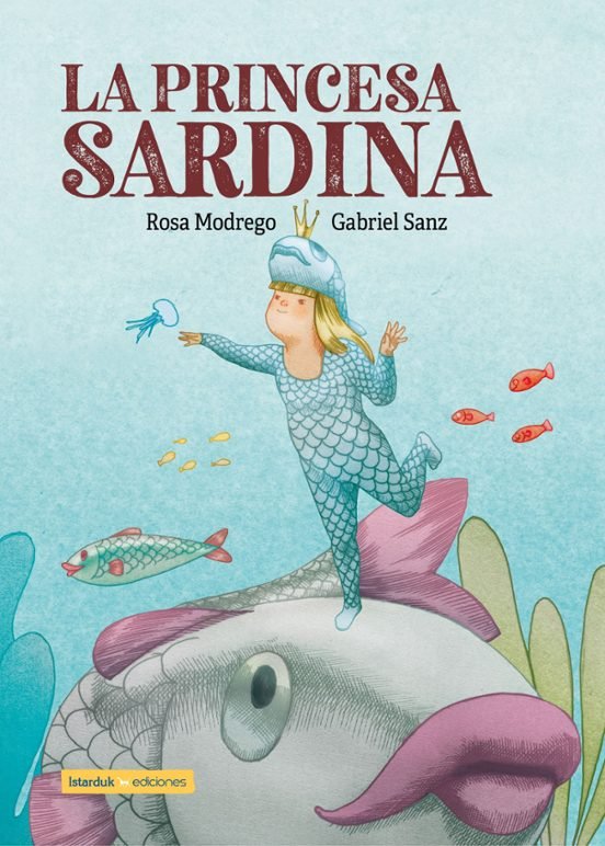 La princesa Sardina, de MODREGO TEJADA, ROSA MARIA | portada del libro