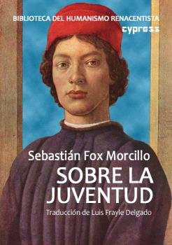 SOBRE LA JUVENTUD, de FOX MORCILLO, SEBASTIAN | portada del libro