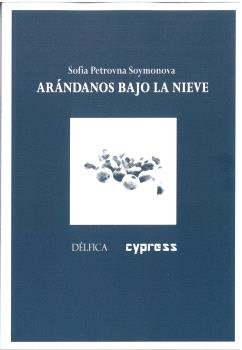 ARANDANOS BAJO LA NIEVE, de PETROVNA SOYMONOVA (MADAME SWETCHINE), S | portada del libro