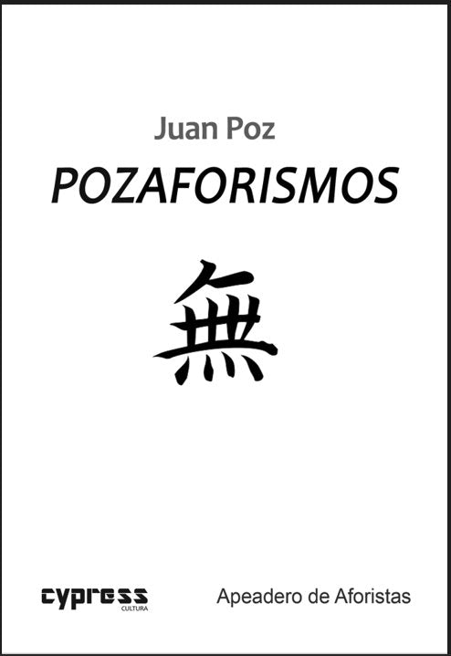 POZAFORISMOS, de POZ, JUAN | portada del libro