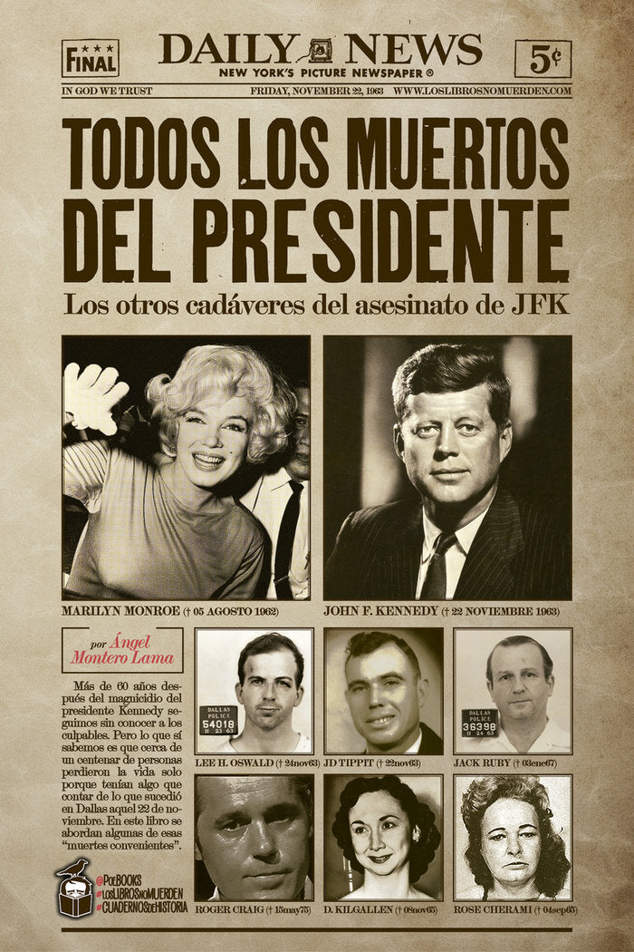 TODOS LOS MUERTOS DEL PRESIDENTE, de MONTERO LAMA | portada del libro