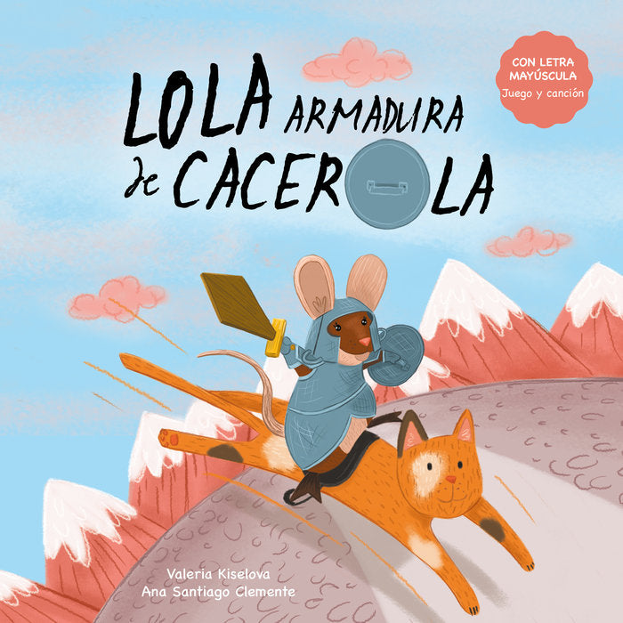 Lola armadura de cacerola, de KISELOVA, VALERIA | portada del libro