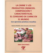 LA CARNE Y LOS PRODUCTOS CARNICOS COMPOSICION Y CARACTERIST, de MADRID VICENTE, ANTONIO | portada del libro