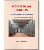 HIGIENE EN LAS BODEGAS, de MADRID VICENTE, ANTONIO | portada del libro