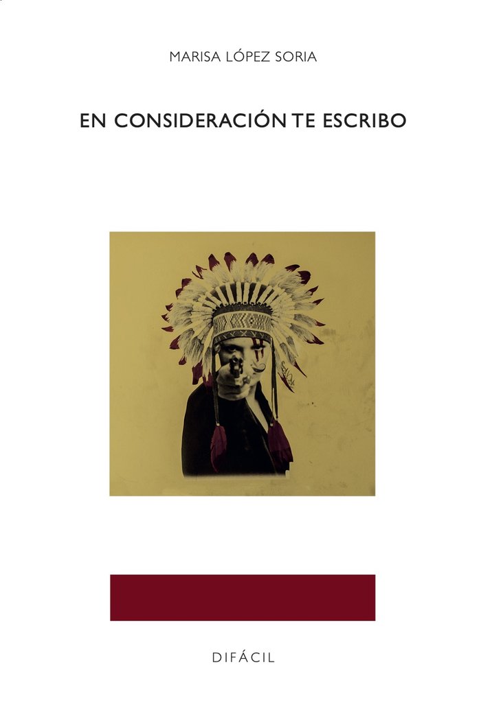 En consideración te escribo, de López Soria, Marisa | portada del libro