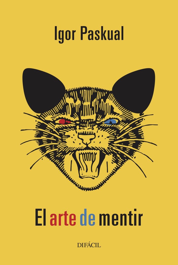 El arte de mentir, de , Paskual, Igor | portada del libro