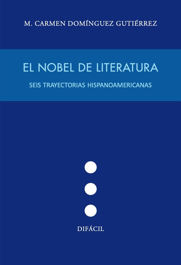 El Nobel de Literatura, de , Domínguez Gutiérrez, M. Carmen | portada del libro