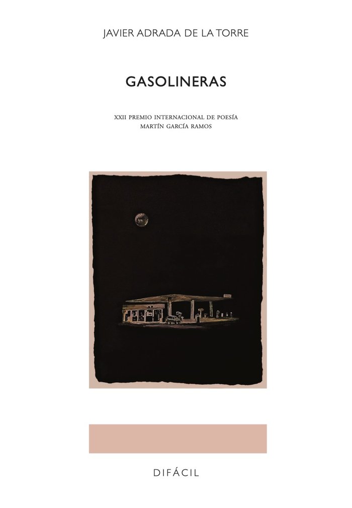 Gasolineras, de , Adrada de la Torre, Javier | portada del libro