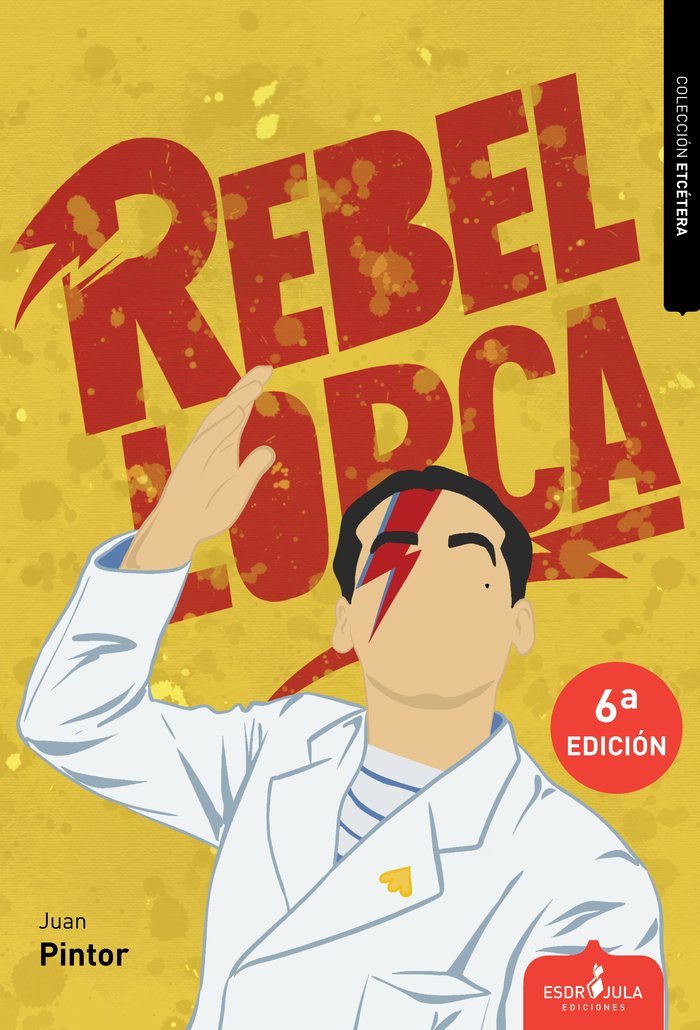 REBEL LORCA, de PINTOR BORRÁS, JUAN | portada del libro