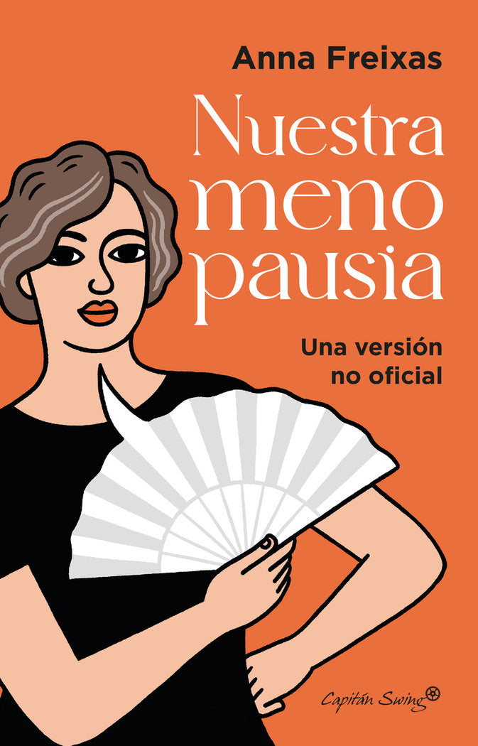 NUESTRA MENOPAUSIA, de FREIXAS FARRE, ANNA | portada del libro