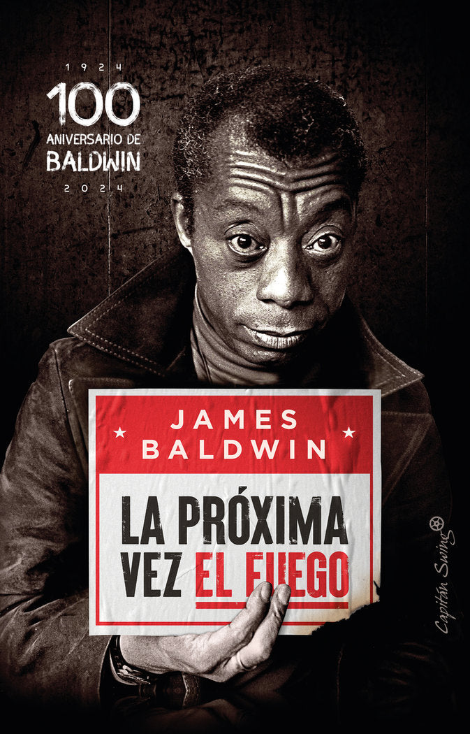 LA PROXIMA VEZ EL FUEGO, de BALDWIN, JAMES | portada del libro