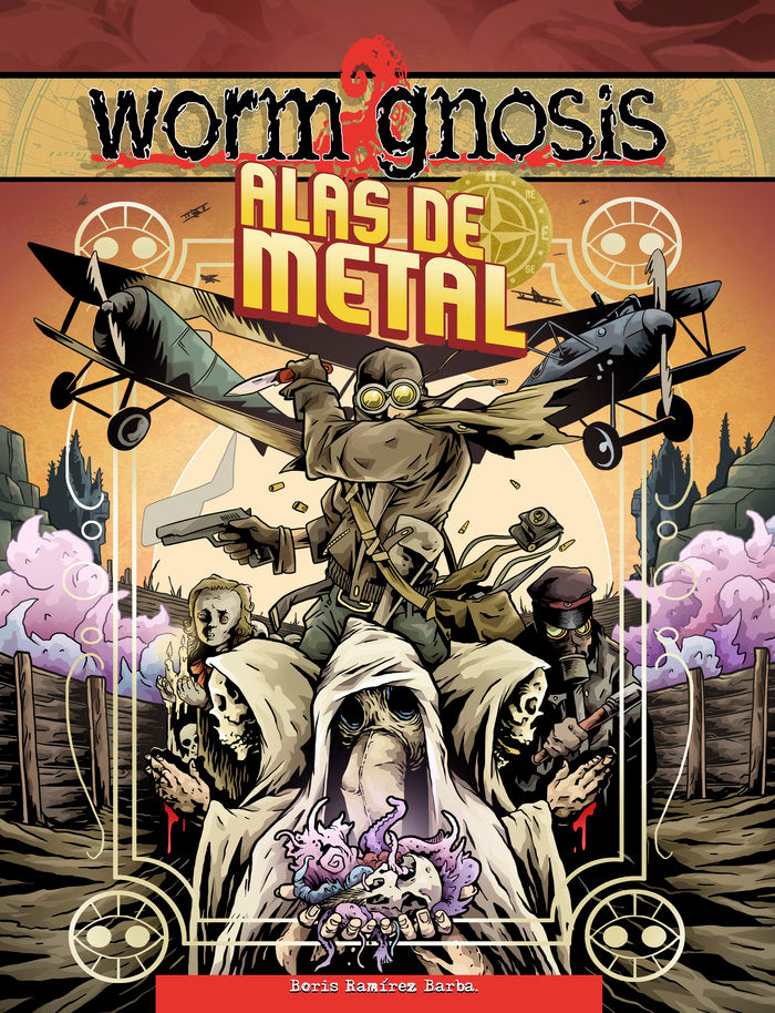 Worm Gnosis: Alas de metal, de Ramírez Barba, Boris | portada del libro