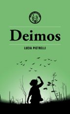 DEIMOS, de LUCIA PIETRELLI | portada del libro