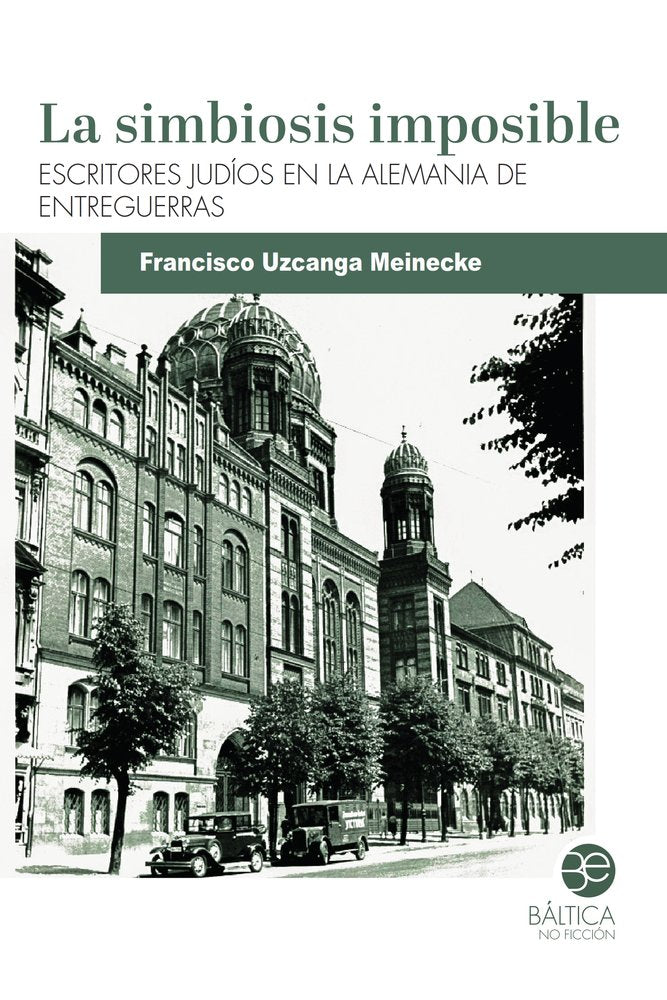 La simbiosis imposible, de UZCANGA MEINECKE | portada del libro