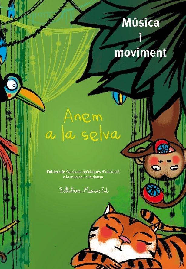Anem a la selva, de Canellas Crusellas, Marta | portada del libro