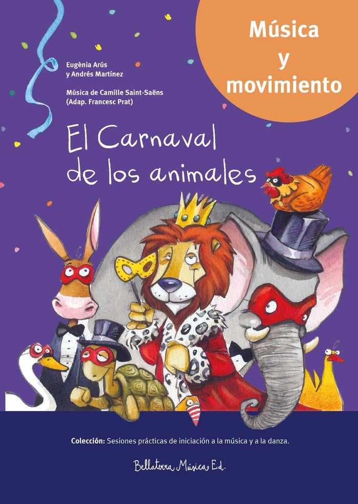 El Carnaval de los animales, de Arús Leita, Eugènia | portada del libro
