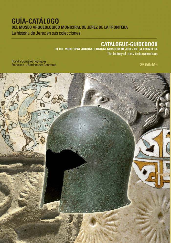 GUIA-CATALOGO DEL MUSEO ARQUELOGICO DE JEREZ DE LA FRONTERA, de BARRIONUEVO CONTRERAS, FRANCISCO J. | portada del libro