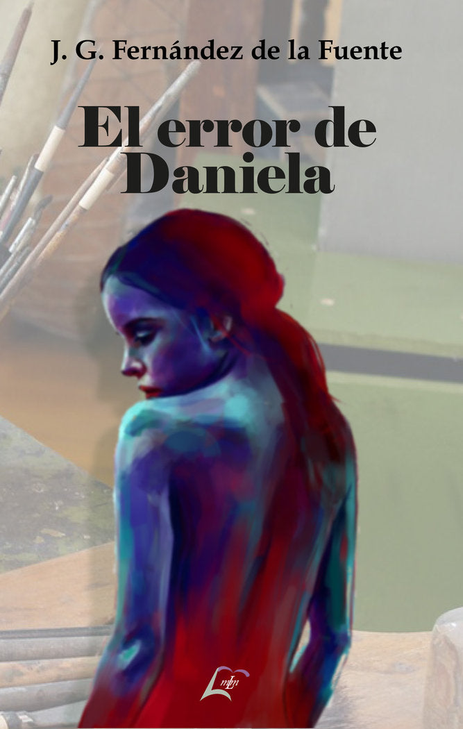 El error de Daniela, de , Fernández de la Fuente, J. G. | portada del libro