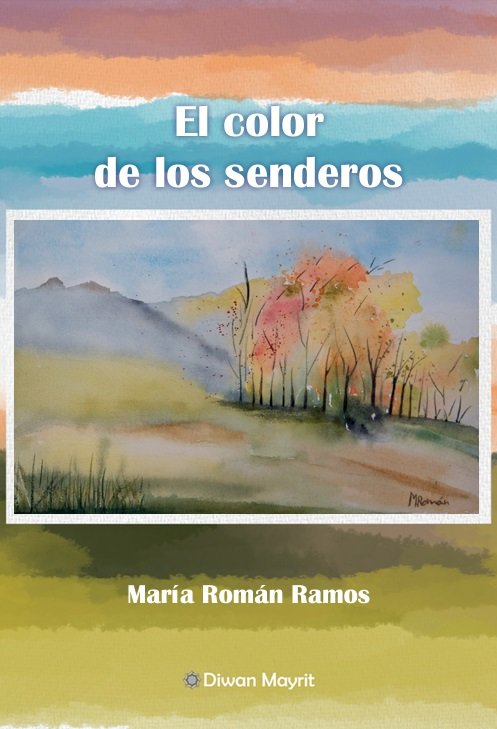 El color de los senderos, de ROMAN RAMOS, MARIA | portada del libro