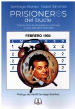 PRISIONEROS DEL BUCLE, de ALONSO | portada del libro