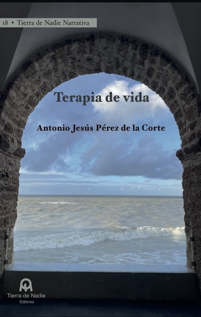 Terapia de vida, de Pérez de la Corte, Antonio Jesús | portada del libro