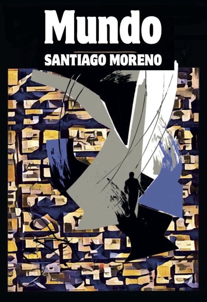 Mundo, de Moreno Benítez, Santiago | portada del libro