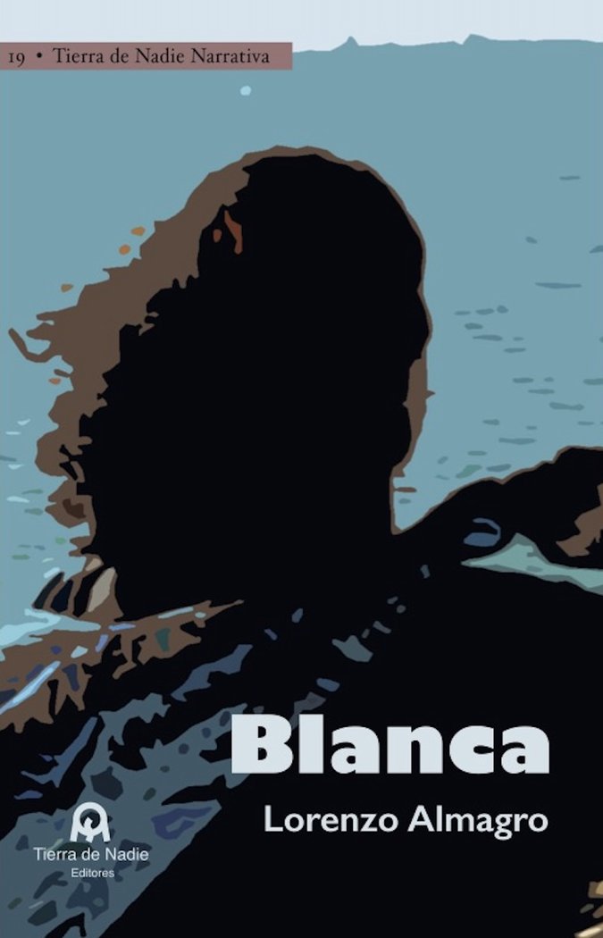 Blanca, de Almagro, Lorenzo | portada del libro
