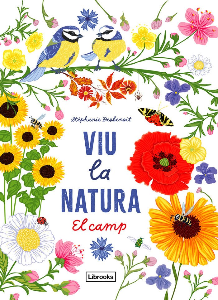 VIU LA NATURA. EL CAMP, de DESBENOIT, STEPHANIE | portada del libro
