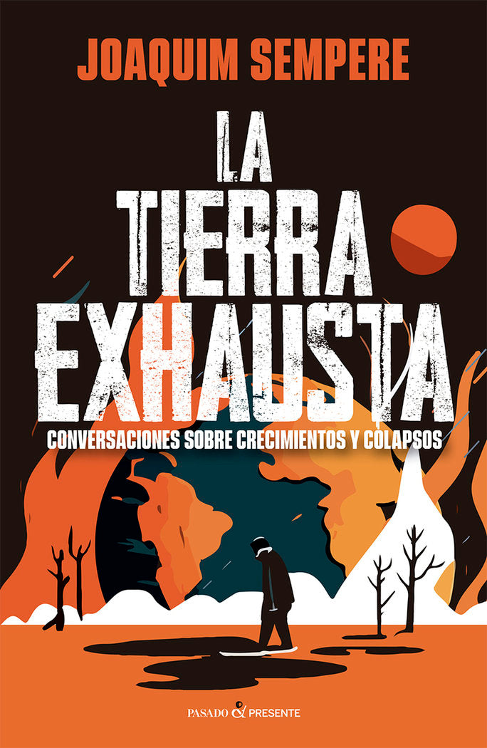 LA TIERRA EXHAUSTA, de SEMPERE I CARRERAS,JOAQUIM | portada del libro