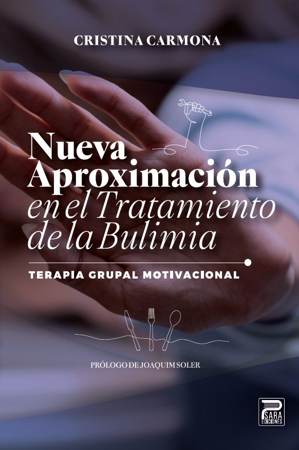 NUEVA APROXIMACION EN EL TRATAMIENTO DE LA BULIMIA, de CRISTINA CARMONA | portada del libro
