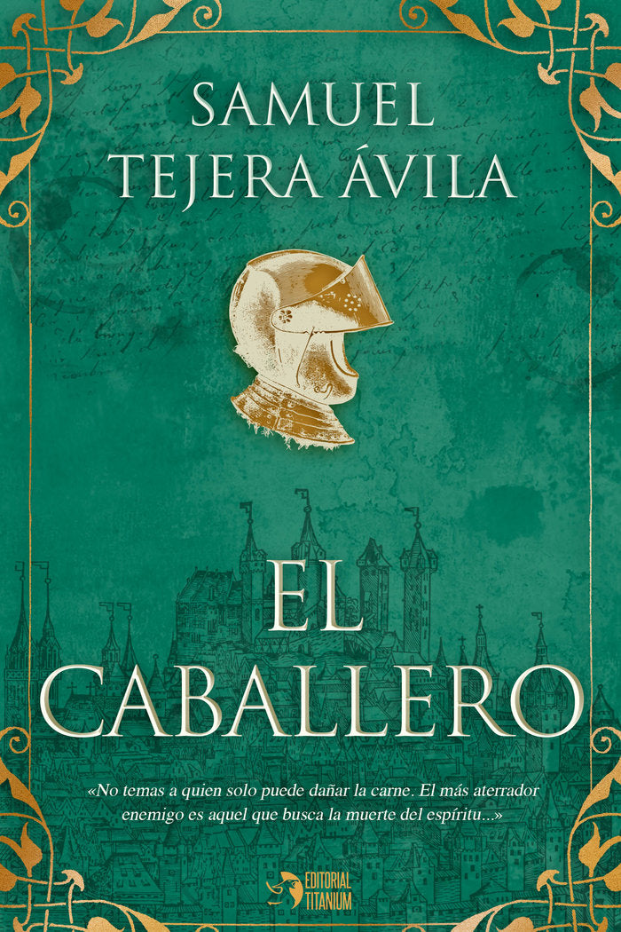 El Caballero, de Tejera Ávila, Samuel | portada del libro