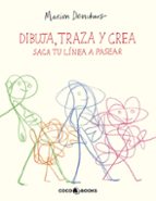 DIBUJA, TRAZA Y CREA, de Marion Deuchars | portada del libro